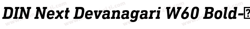 DIN Next Devanagari W60 Bold字体转换